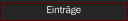 Eintr&auml;ge